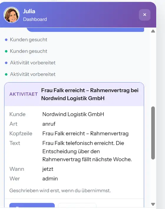 Die Vorschlagskarte im Detail: Kunde, Art, Kopfzeile, Text, Wann und Wer, darunter der Hinweis Geschrieben wird erst, wenn du übernimmst