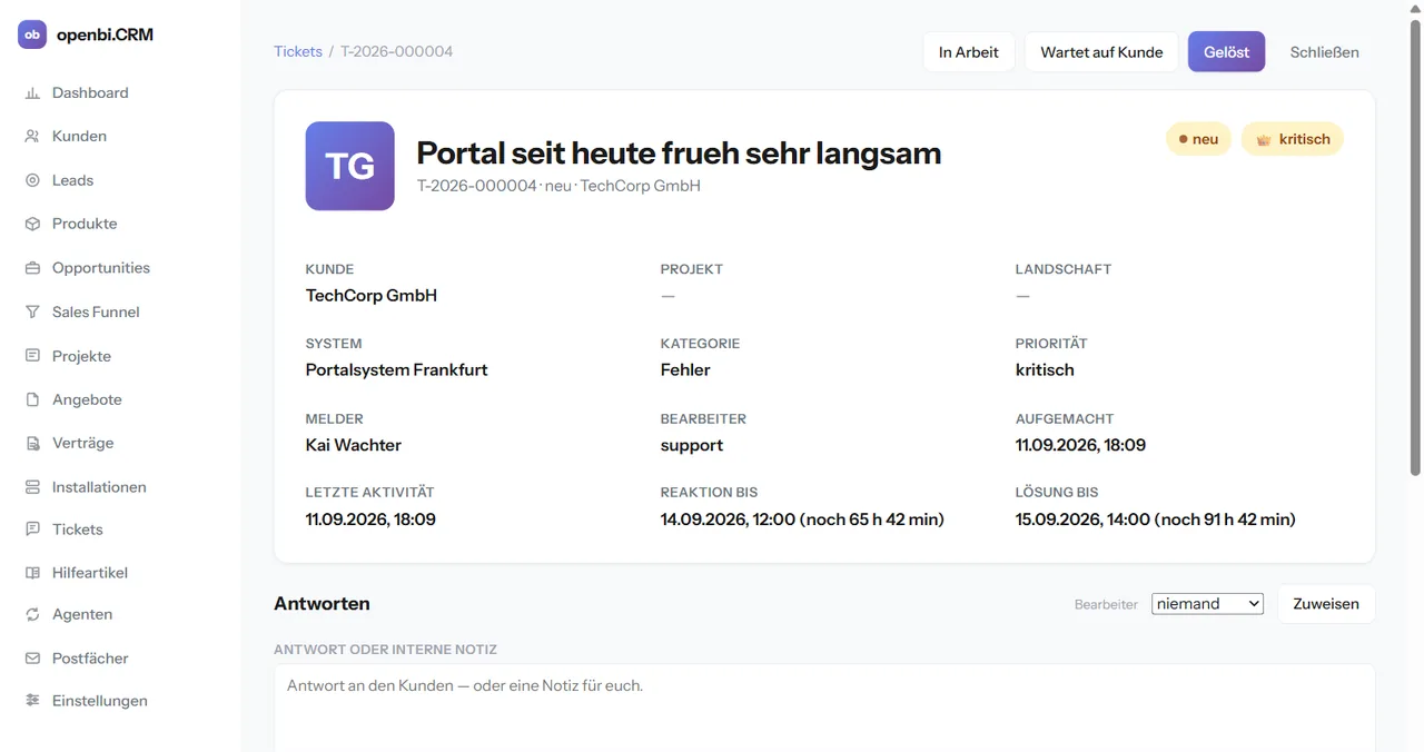 Die Ticketakte mit dem betroffenen System und den beiden zugesagten Fristen.