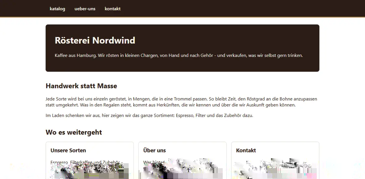Die fertige Startseite der Rösterei Nordwind mit Menü, dunklem Aufmacher, Abschnitt Handwerk statt Masse und drei Karten